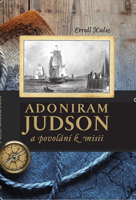 Adorinam Judson a povolání k misii Poutníkova četba