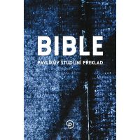 Bible, Pavlíkův studijní překlad