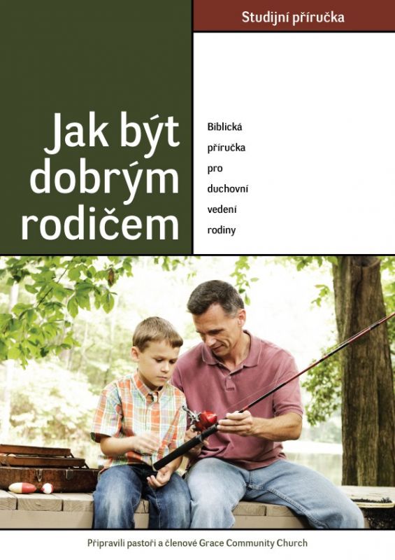 Jak být dobrým rodičem - studijní příručka Didasko