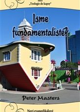 Jsme fundamentalisté? Poutníkova četba