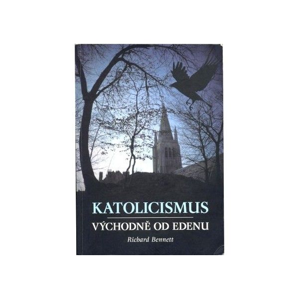 Katolicismus východně od Edenu Křesťanský život