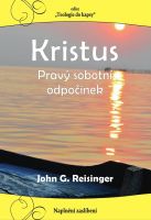 Kristus – pravý sobotní odpočinek