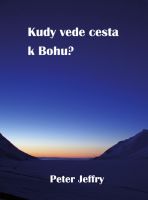 Kudy vede cesta k Bohu?