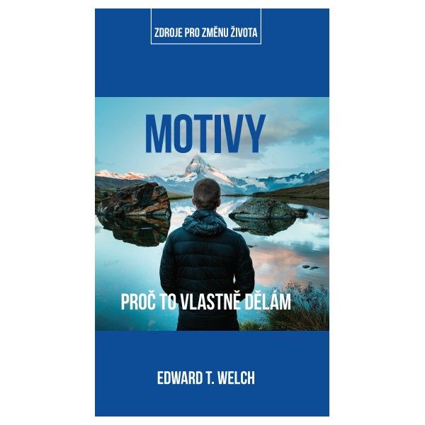 Motivy - proč to vlastně dělám Didasko