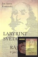 Set: Labyrint světa a ráj srdce - v jazyce 21.stol. + CD